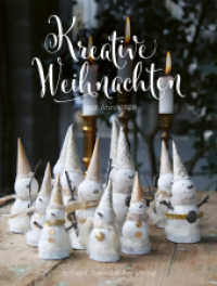 Jeanne d'Arc Living - Kreative Weihnachten mit Anno 1808 （1. Auflage. 2022. 152 S.）