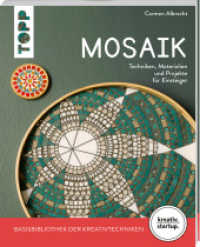 Mosaik (kreativ.startup.) (kreativ.startup) （1. Auflage. 2024. 64 S. 210.00 mm）