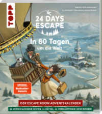 24 DAYS ESCAPE - Der Escape Room Adventskalender: In 80 Tagen um die Welt : 24 verschlossene Rätselseiten und XXL-Poster. Das Escape Adventskalenderbuch! (24 DAYS ESCAPE Adventskalender) （1. Auflage. 112 S. 230.00 mm）