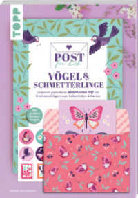Post für dich. Vögel & Schmetterlinge : Liebevoll gestaltetes Briefpapier-Set mit Briefumschlägen zum Selberfalten & Karten. Mit großem Stickerbogen. （1. Auflage. 2024. 108 S. 297.00 mm）