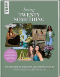 Being TwentySomething : Eine Reise durch die spannenden Jahre zwischen 20 und 30 mit Nicoletta und Janine von @themillennials_club （1. Auflage. 2025. 128 S. 250.00 mm）