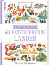 60 faszinierende Länder : So bunt ist die Welt. Empfohlen ab 8 Jahren. （1. Auflage. 2025. 64 S. 325.00 mm）