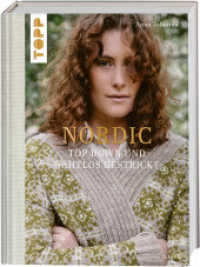 Nordic - Top Down und nahtlos gestrickt (Laine) : 20 Strickprojekte in sanften Farben in den Größen XXS-5XL （1. Auflage. 2022. 176 S. 275.00 mm）
