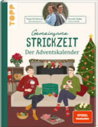Gemeinsame Strickzeit. Der Adventskalender. SPIEGEL Bestseller : Unser Strickbuch für die Weihnachtszeit （2. Aufl. 2023. 160 S. 250 mm）