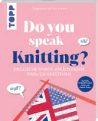 Do you speak knitting? : Englische Strickanleitungen endlich verstehen. Technik, Vokabeln und mehr mit vielen Fotos （1. Auflage. 2025. 96 S. 210.00 mm）