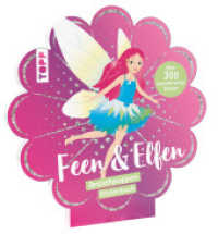 Anziehpuppen-Stickerbuch: Feen & Elfen : mit über 300 wundervollen Stickern （2024. 44 S. 250 mm）