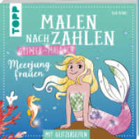 Malen nach Zahlen Glitzer-Malbuch Meerjungfrauen : Mit Glitzerseiten (Malen nach Zahlen) （1. Auflage. 2025. 64 S. 210.00 mm）