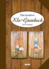Das kreative Klo-G&auml;stebuch zum Eintragen