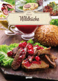 100 Ideen Wildk&uuml;che (100 Ideen) （NED）