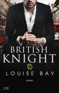 British Knight : Roman (Kings of New York / New York Royals 4) （4. Aufl. 2019. 384 S. 215 mm）