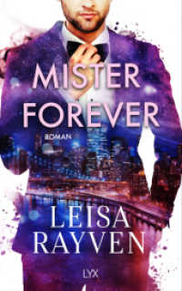 Mister Forever (Masters of Love 3) （1. Aufl. 2022. 2022. 496 S. 215 mm）