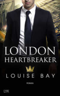 London Heartbreaker (Kings of London Reihe 4) （2. Aufl. 2021. 384 S. 215 mm）