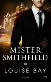 Mister Smithfield (Mister-Reihe 3) （2. Aufl. 2022. 384 S. 215 mm）