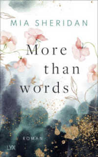 More than Words （1. Aufl. 2022. 2022. 384 S. 215 mm）
