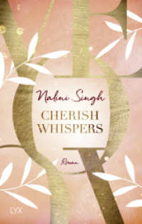Cherish Whispers (Hard Play 5) （1. Aufl. 2023. 2023. 400 S. 215 mm）