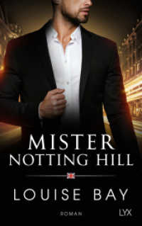 Mister Notting Hill (Mister-Reihe 6) （1. Aufl. 2023. 2023. 336 S. 215 mm）