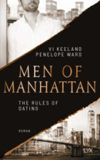 Men of Manhattan - The Rules of Dating (The Law of Opposites Attract 1) （1. Aufl. 2023. 2023. 432 S. 215 mm）