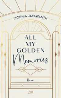 All My Golden Memories (Van Day Reihe 1) （2. Aufl. 2023. 416 S. 215 mm）