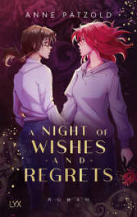 A Night of Wishes and Regrets (Night of ... 3) （1. Aufl. 2024. 2024. 400 S. 215 mm）