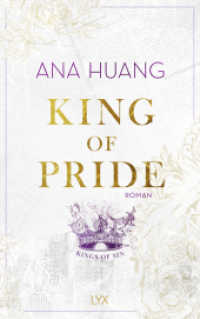 King of Pride (Kings of Sin 2) （4. Aufl. 2023. 448 S. 215 mm）