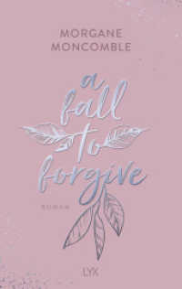 A Fall to Forgive (Seasons 1) （2. Aufl. 2024. 448 S. 215 mm）