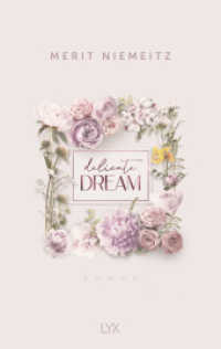 Delicate Dream (Evergreen Empire 1) （4. Aufl. 2024. 528 S. 215 mm）