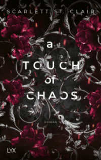 A Touch of Chaos (Hades & Persephone 4) （1. Aufl. 2024. 2024. 480 S. 215 mm）