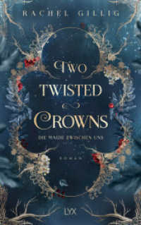 Two Twisted Crowns - Die Magie zwischen uns (The Shepherd King 2) （2. Aufl. 2024. 496 S. 215 mm）