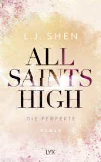All Saints High - Die Perfekte (All Saints High 4) （1. Aufl. 2024. 2024. 464 S. 215 mm）