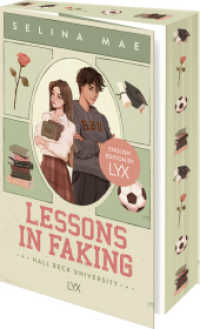 Lessons in Faking: English Edition by LYX (Hall Beck University 1) （2. Aufl. 2024. 384 S. 215 mm）