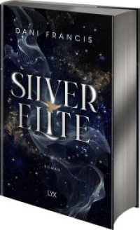 Silver Elite : Deutsche Ausgabe des TIKTOK-Hypes - wunderschöner Metallic-Farbschnitt in der ersten Auflage (Silver Elite 1) （1. Aufl. 2025. 2025. 672 S. 215 mm）