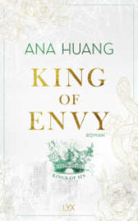 King of Envy : Mit Bonusstory (Kings of Sin 5) （1. Aufl. 2025. 2025. 608 S. 215 mm）