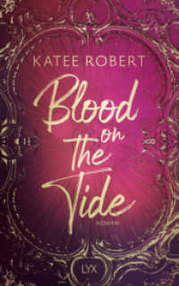 Blood on the Tide (Crimson Sails 2) （1. Aufl. 2025. 2025. 384 S. 215 mm）