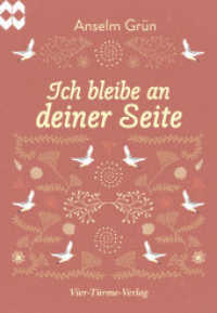 Ich bleibe an deiner Seite (Münsterschwarzacher Geschenkheft) （3. Aufl. 2020. 32 S. 14.8 cm）
