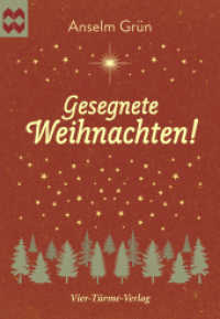 Gesegnete Weihnachten! (Münsterschwarzacher Geschenkheft) （4. Aufl. 2020. 32 S. 14.8 cm）