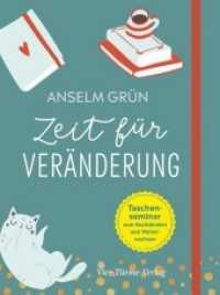 Zeit für Veränderung : Taschenseminar zum Nachdenken und Weiterwachsen (Taschenseminar zum Nachdenken und Weiterwachsen) （2. Aufl. 2022. 104 S. zahlreiche Abbildungen. 18.5 cm）