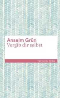 Vergib dir selbst (Sonderedition Kleinschriften) （2020. 166 S. 19.5 cm）