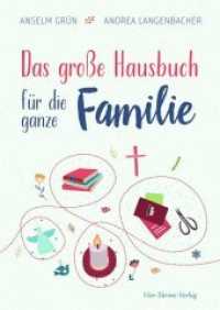 Das große Hausbuch für die ganz Familie （2020. 256 S. 24 cm）