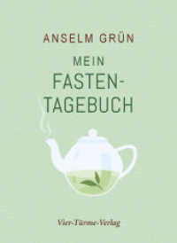 Mein Fastentagebuch （2022. 128 S. 18.5 cm）