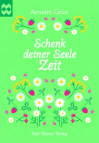 Schenk deiner Seele Zeit (Münsterschwarzacher Geschenkheft) （2023. 32 S. 14.9 cm）