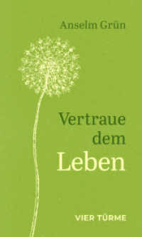 Vertraue dem Leben （2023. 144 S. 19.5 cm）