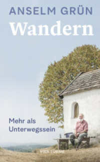 Wandern : Mehr als Unterwegssein （2. Aufl. 2024. 128 S. 12 x 19.5 cm）