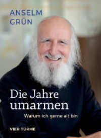 Die Jahre umarmen : Warum ich gerne alt bin （2025. 60 S. 18.5 cm）