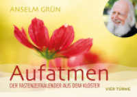 Aufatmen : Der Fastenzeitkalender aus dem Kloster （2026. 98 S. zahlreiche Farbfotografien. 14.8 x 21 cm）