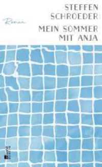 Mein Sommer mit Anja : Roman （2. Aufl. 2020. 208 S. 210.00 mm）