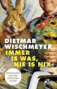 Immer is was, nie is nix : Geschichten aus dem deutschen Alltag （1. Auflage. 2023. 240 S. 210.00 mm）