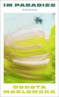 Im Paradies （1. Auflage. 2026. 160 S. 205.00 mm）