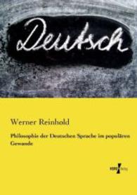 Philosophie der Deutschen Sprache im popularen Gewande -- Paperback / softback (German Language Edition)