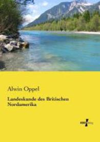 Landeskunde des Britischen Nordamerika （Nachdruck des Originals aus dem Jahre 1906. 2014. 176 S. 210 mm）