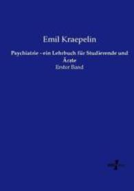 Psychiatrie - ein Lehrbuch fur Studierende und Arzte : Erster Band -- Paperback / softback (German Language Edition)